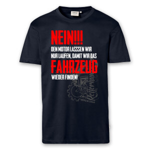 T-Shirt Männer | Motor läuft - Fahrzeug finden | BACKDRA