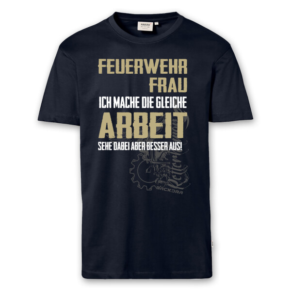 T-Shirt Männer | Feuerwehrfrau besser aussehen | BACKDRA