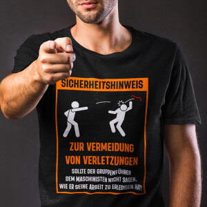 T-Shirt Männer | Sicherheitshinweis Maschinist vs....