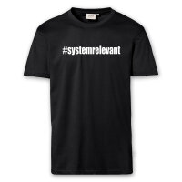 T-Shirt Männer | systemrelevant | BACKDRA