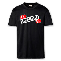 T-Shirt Männer | Fun Shirt es eskaliert eh | BACKDRA