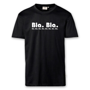 T-Shirt Männer | Fun Shirt bla bla bla | BACKDRA