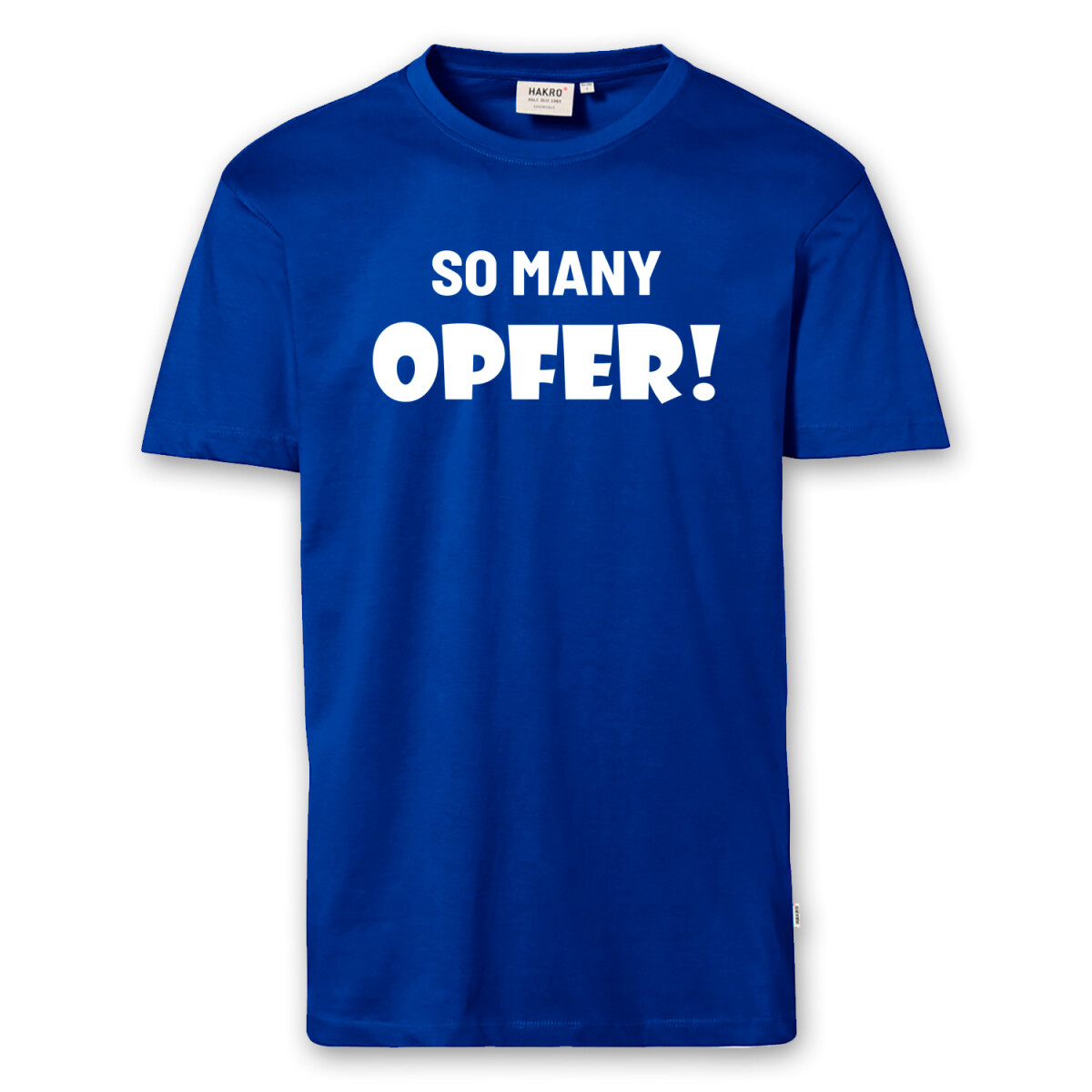 T-Shirt Männer | Fun Shirt so many Opfer | BACKDRA