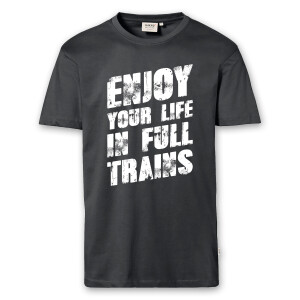 T-Shirt Männer | Fun Shirt  Denglisch Enjoy your life in full trains | BACKDRA