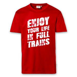 T-Shirt Männer | Fun Shirt  Denglisch Enjoy your life in full trains | BACKDRA