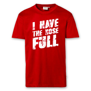 T-Shirt Männer | Fun Shirt  Denglisch I have the nose full | BACKDRA