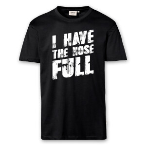 T-Shirt Männer | Fun Shirt  Denglisch I have the nose full | BACKDRA