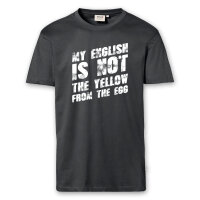 T-Shirt Männer | Fun Shirt  Denglisch My english is not the yellow from the egg | BACKDRA