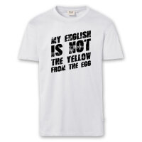T-Shirt Männer | Fun Shirt  Denglisch My english is not the yellow from the egg | BACKDRA