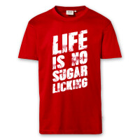 T-Shirt Männer | Fun Shirt  Denglisch Life is no sugar licking | BACKDRA