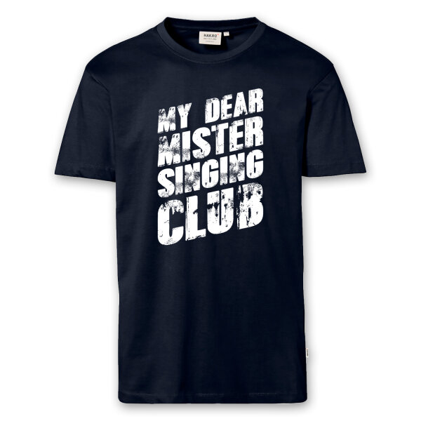T-Shirt Männer | Fun Shirt  Denglisch My dear mister singing club | BACKDRA