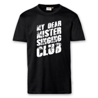 T-Shirt Männer | Fun Shirt  Denglisch My dear mister singing club | BACKDRA