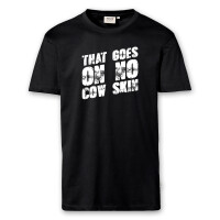 T-Shirt Männer | Fun Shirt  Denglisch That goes on no cow skin | BACKDRA