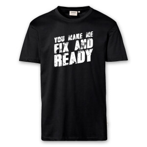 T-Shirt Männer | Fun Shirt  Denglisch You make me fix and ready | BACKDRA