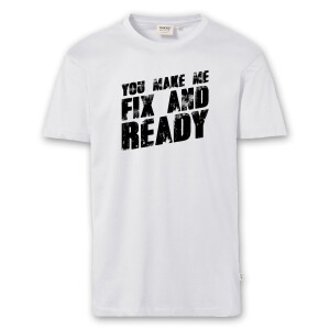 T-Shirt Männer | Fun Shirt  Denglisch You make me fix and ready | BACKDRA