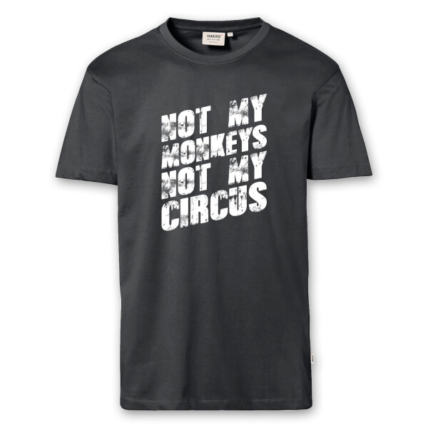 T-Shirt Männer | Fun Shirt  Denglisch Not my monkeys not my circus | BACKDRA