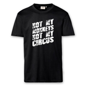 T-Shirt Männer | Fun Shirt  Denglisch Not my monkeys not my circus | BACKDRA