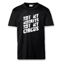 T-Shirt Männer | Fun Shirt  Denglisch Not my monkeys not my circus | BACKDRA