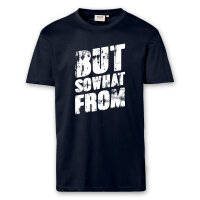 T-Shirt Männer | Fun Shirt  Denglisch But sowhat...