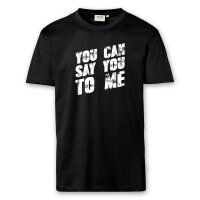 T-Shirt Männer | Fun Shirt  Denglisch You can say you to me | BACKDRA