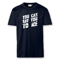 T-Shirt Männer | Fun Shirt  Denglisch You can say you to me | BACKDRA