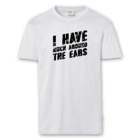T-Shirt Männer | Fun Shirt  Denglisch I have much around the ears | BACKDRA