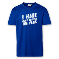 T-Shirt Männer | Fun Shirt  Denglisch I have much around the ears | BACKDRA