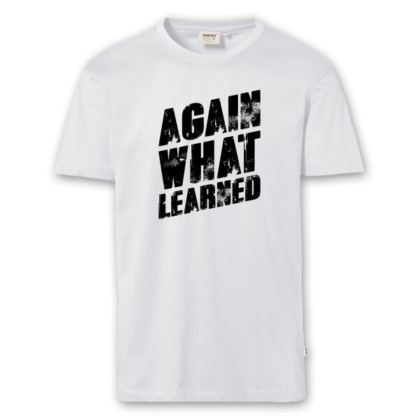 T-Shirt Männer | Fun Shirt  Denglisch Again what learned | BACKDRA