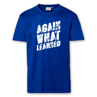 T-Shirt Männer | Fun Shirt  Denglisch Again what learned | BACKDRA