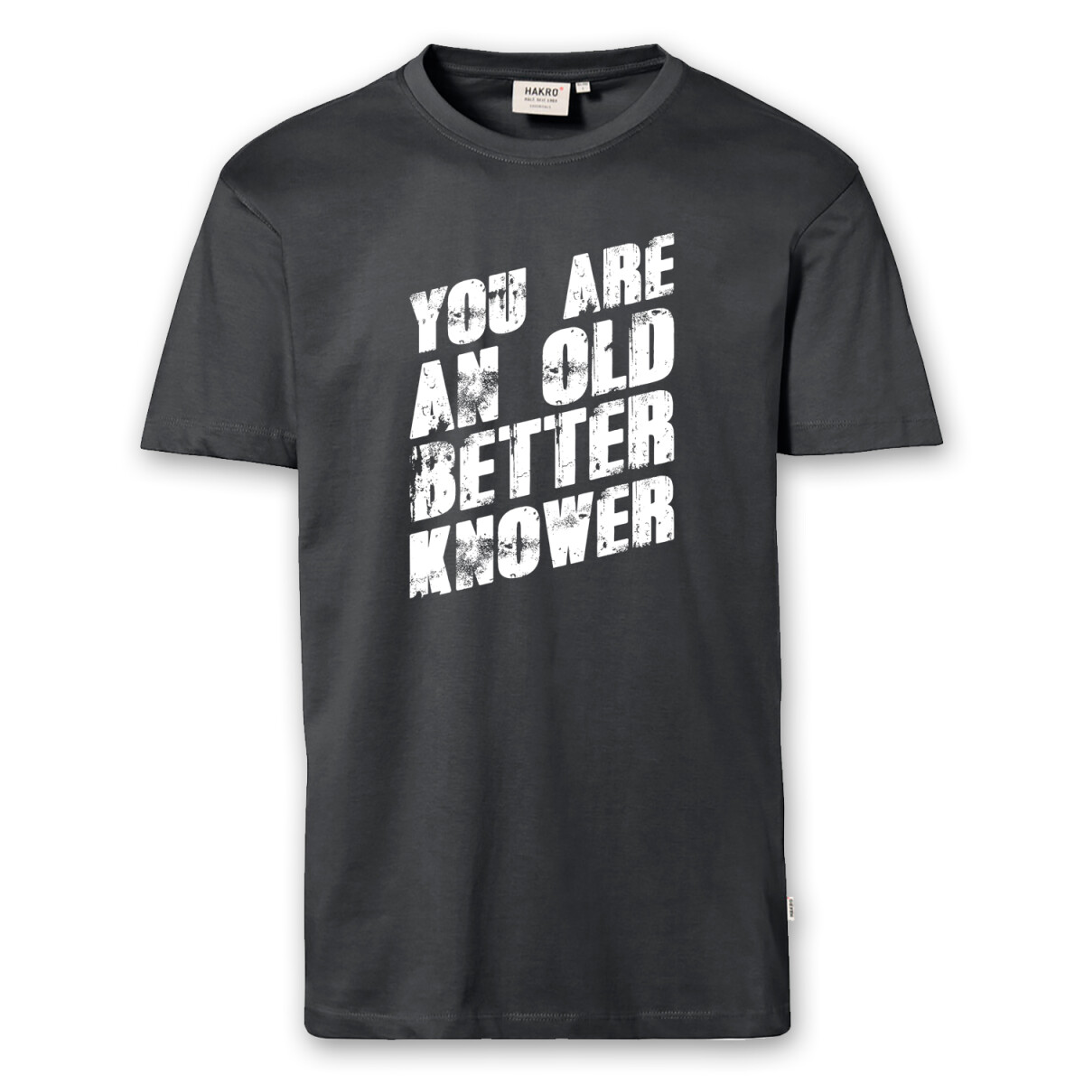 T-Shirt Männer | Fun Shirt  Denglisch You are an old...