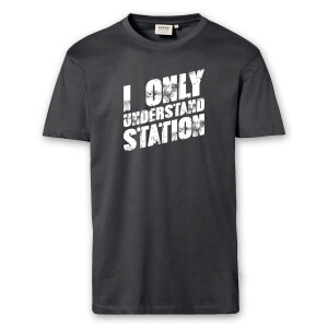 T-Shirt Männer | Fun Shirt  Denglisch I only understand station | BACKDRA