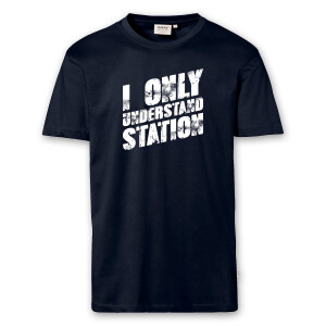 T-Shirt Männer | Fun Shirt  Denglisch I only understand station | BACKDRA