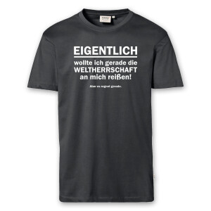 T-Shirt Männer | Fun Shirt Weltherrschaft es regnet | BACKDRA