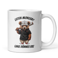 Kaffeetasse | Fun Design Guten Morgen? Ganz dünnes...