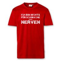 T-Shirt Männer | Fun Shirt Ich bin nichts für...