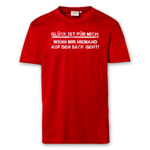 T-Shirt Männer | Fun Shirt Glück wenn mir niemand auf den Sack geht | BACKDRA
