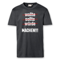 T-Shirt Männer | Fun Shirt Wollte sollte würde machen | BACKDRA