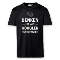 T-Shirt Männer | Fun Shirt Denken ist wie googlen nur krasser | BACKDRA