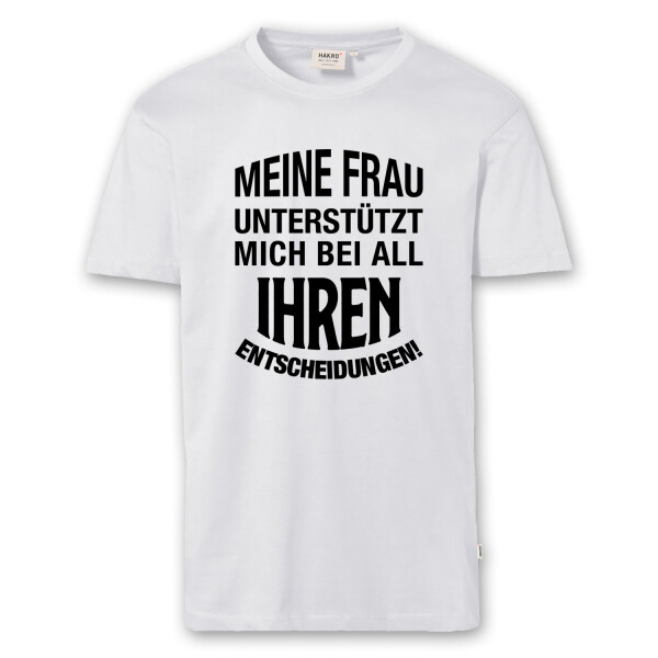 T-Shirt Männer | Fun Shirt Meine Frau unterstützt mich | BACKDRA
