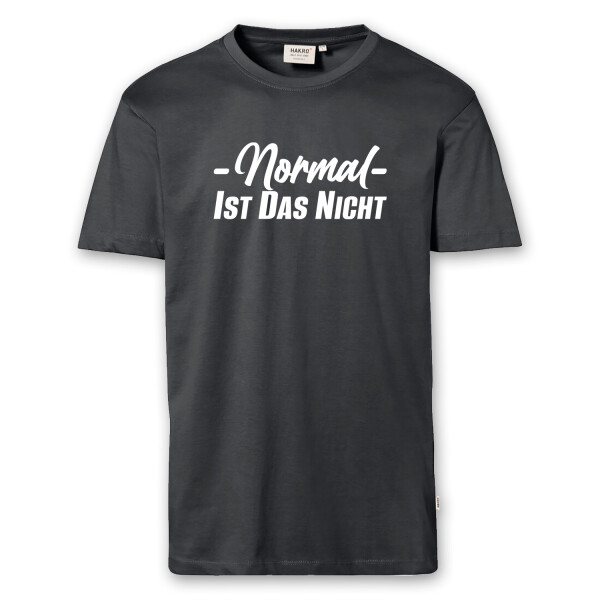 T-Shirt Männer | Fun Shirt Normal ist das nicht | BACKDRA
