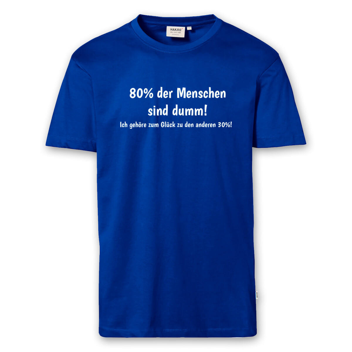 T-Shirt Männer | Fun Shirt dumme Menschen | BACKDRA