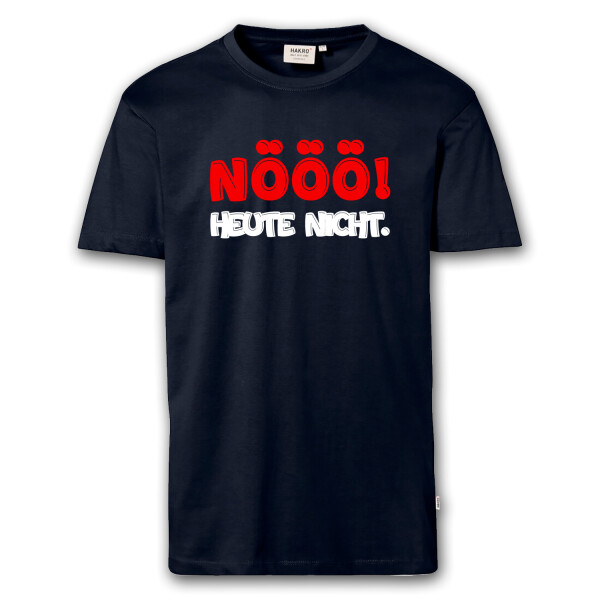 T-Shirt Männer | Fun Shirt nööö heute nicht | BACKDRA