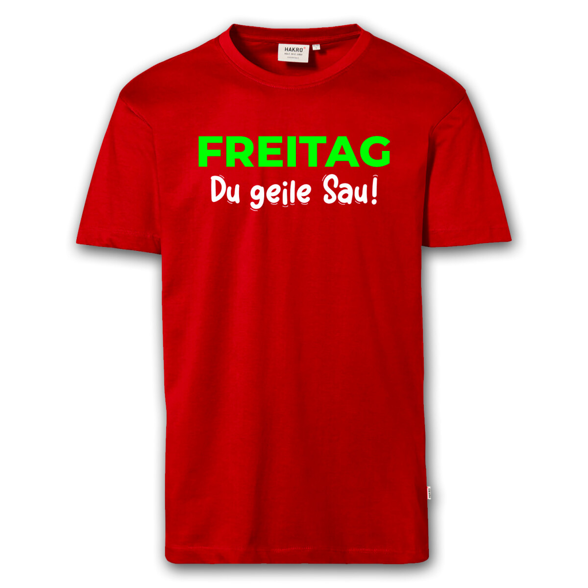 T-Shirt Männer | Fun Shirt Freitag du geile Sau |...