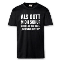 T-Shirt Männer | Fun Shirt Als Gott mich schuf |...