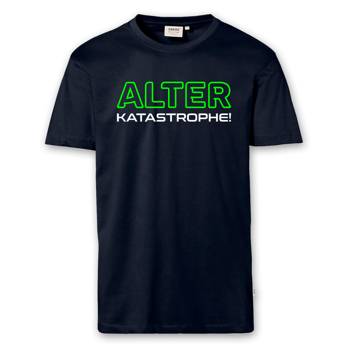 T-Shirt Männer | Fun Shirt Alter Katastrophe | BACKDRA