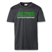 T-Shirt Männer | Fun Shirt Alter Katastrophe | BACKDRA