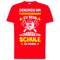 Kinder T-Shirt | Feuerwehrmann/Feuerwehrfrau zur Schule gezwungen | BACKDRA